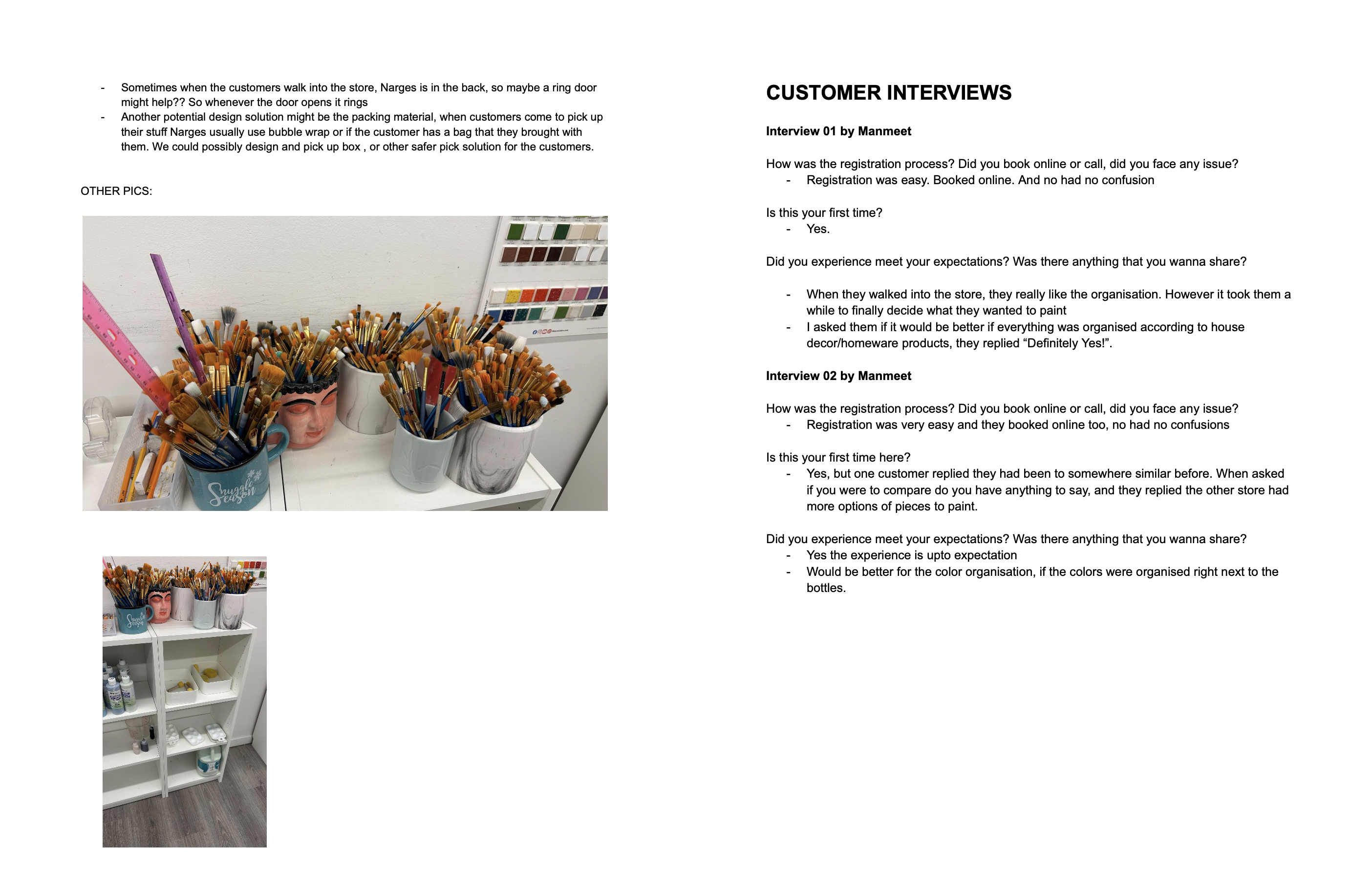 Ethnographic sketches and process notes